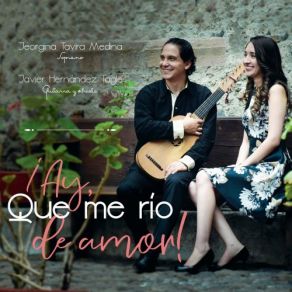 Download track Sei Cavatine Per Chitarra E Voce - I. Par Che Di Giubilo Jeorgina Tavira, Voz Entre CuerdasJavier Hernández Tagle