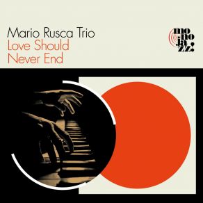 Download track Love Should Never End Mario RuscaRiccardo Fioravanti, Maxx Furian