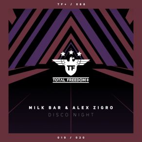 Download track Disco Night (Extended Mix) Milk BarAlex Zigro