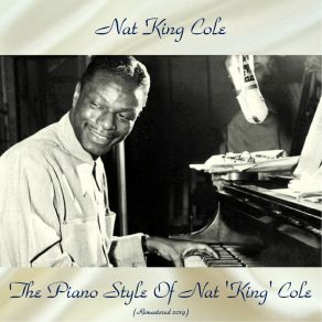 Download track I Never Knew (Remastered 2019) Nat King Cole