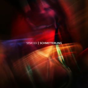 Download track Schmetterling Semodi