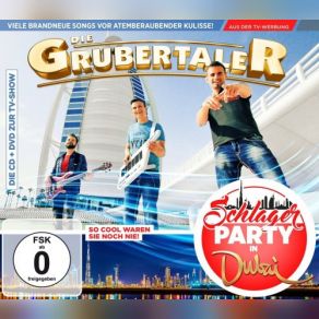 Download track Dubai Feeling Die Grubertaler