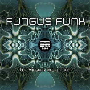 Download track Break A Spell Fungus Funk