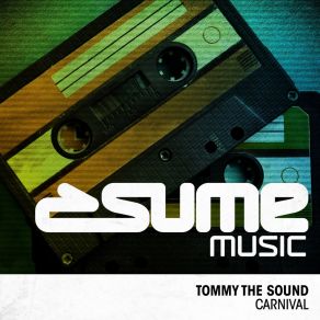 Download track Carnival Tommy The Sound