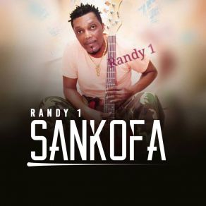 Download track Sankofa Randy 1