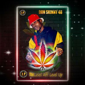 Download track Level Up Don Skinny 48