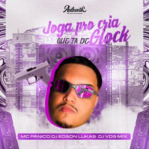 Download track Joga Pro Cria Que Ta De Glock (Speed Up) Mc Panico