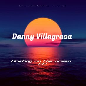 Download track Drifting On The Ocean Danny Villagrasa