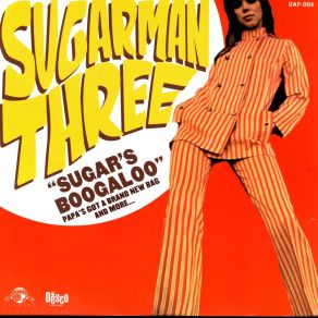 Download track Sweet Tooth The Sugarman 3The Sugarman Three