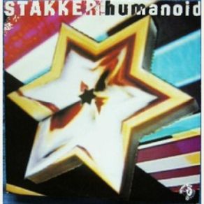 Download track Stakker Humanoid Humanoid (GBR)