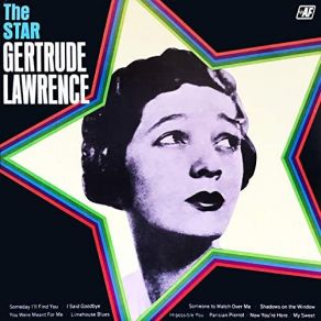 Download track A Cup Of Cofee, A Sandwich And You Someone To Watch Over Me Gertrude Lawrence