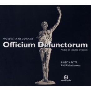 Download track 11. Vadam Et Circuibo Civitatem Tomás Luis De Victoria