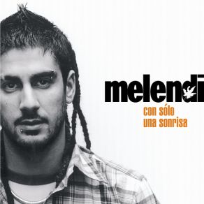 Download track Con Sólo Una Sonrisa Melendi