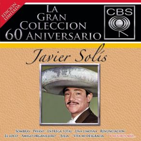 Download track Llorarás, Llorarás Javier Solís