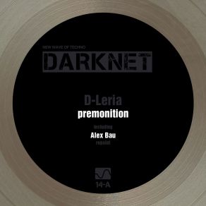 Download track Premonition (D-Leria Rework) D-Leria