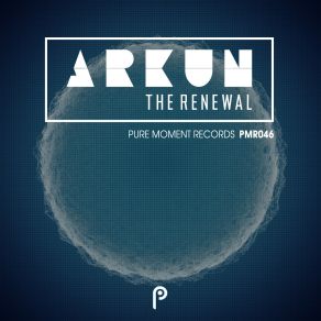 Download track The Renewal Arkun