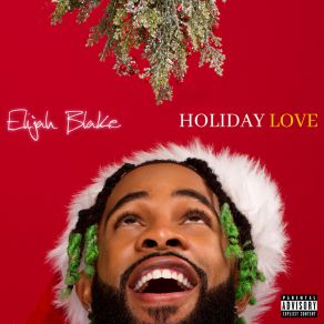 Download track Sweet Love Elijah Blake