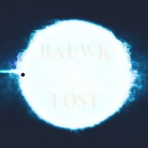 Download track Lonely Way Rauwk