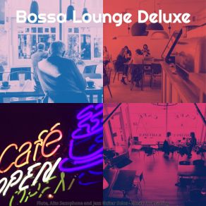 Download track Grand Music For Feeling Positive Bossa Lounge Deluxe