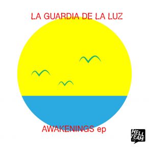 Download track Awakenings La Guardia De La Luz