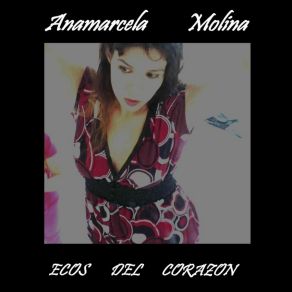 Download track Mi Lado Maternal.  Anamarcela Molina