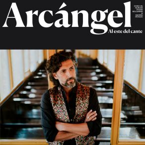 Download track Al Este Del Cante (En Directo / 2017) Arcángel