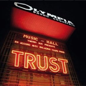 Download track Marche Ou Crève Trust