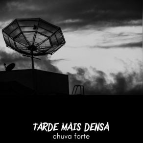 Download track Incerto Tarde Mais Densa