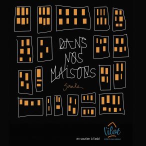 Download track Dans Nos Maisons Saule