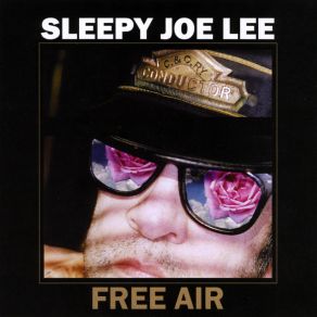 Download track I Like It Sleepy Joe Lee