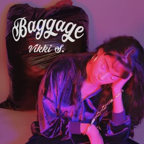 Download track Baggage Vikki S