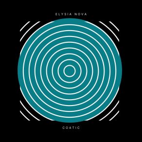 Download track Coatic (Radio Edit) Elysia Nova