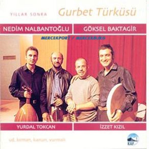 Download track Kûrdî Saz Semaisi (Aşka Dair) Göksel Baktagir, Nedim Nalbantoğlu