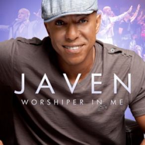 Download track Worshiper In Me JavenJonathan Nelson