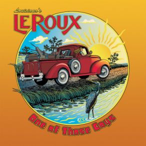 Download track The Song Goes On Leroux, Louisian's LeRoux