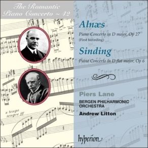 Download track 1. Alnaes: Piano Concerto In D Major Op. 27 - I. Allegro Moderato Piers Lane, Bergen Philharmonic Orchestra