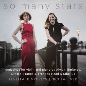 Download track Violin Sonatina In E Major, Op. 80: II. Andantino Fenella Humphreys