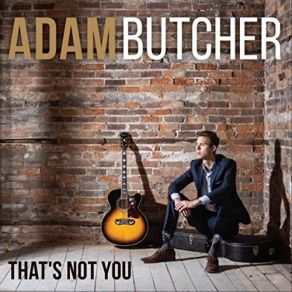 Download track Why D You Do This Adam Butcher