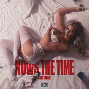 Download track Nows The Time / Intro Sara Savage