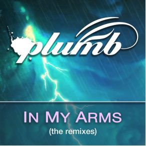 Download track In My Arms (Kaskade Extended Mix) Plumb