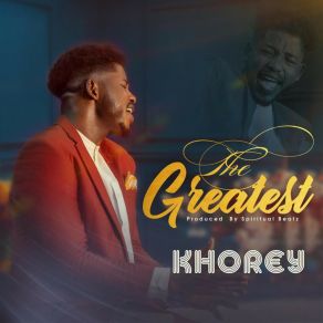 Download track The Greatest Khorey