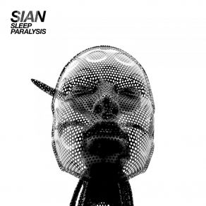 Download track Sleep Paralysis (Original Mix) Sian