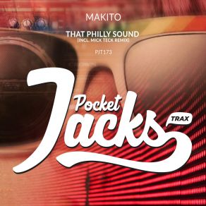 Download track That Philly Sound (Mick Teck Remix) Makito