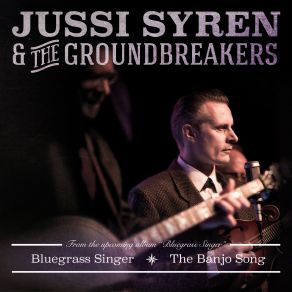 Download track The Banjo Song Groundbreakers, Jussi Syren