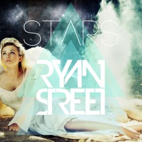 Download track Stars (DJ THT Remix) Ryan Street