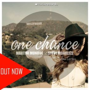 Download track One Chance (Shaun Bate & Laanga Remix) Martini Monroe, Steve Moralezz, Melina CortezShaun Bate