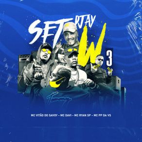 Download track Set Djay W 3 Mc Vitão Do Savoy