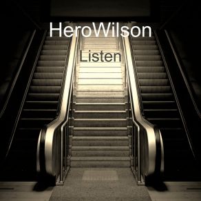 Download track Be There HeroWilson