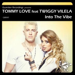 Download track Into The Vibe (Original Mix) Tommy Love, Twiggy Vilela