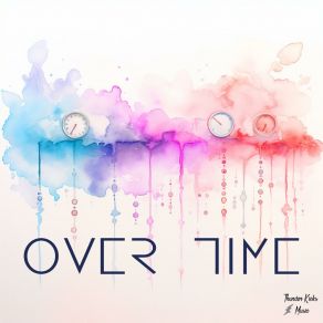 Download track Over Time (Radio Edit) Reiser Seven